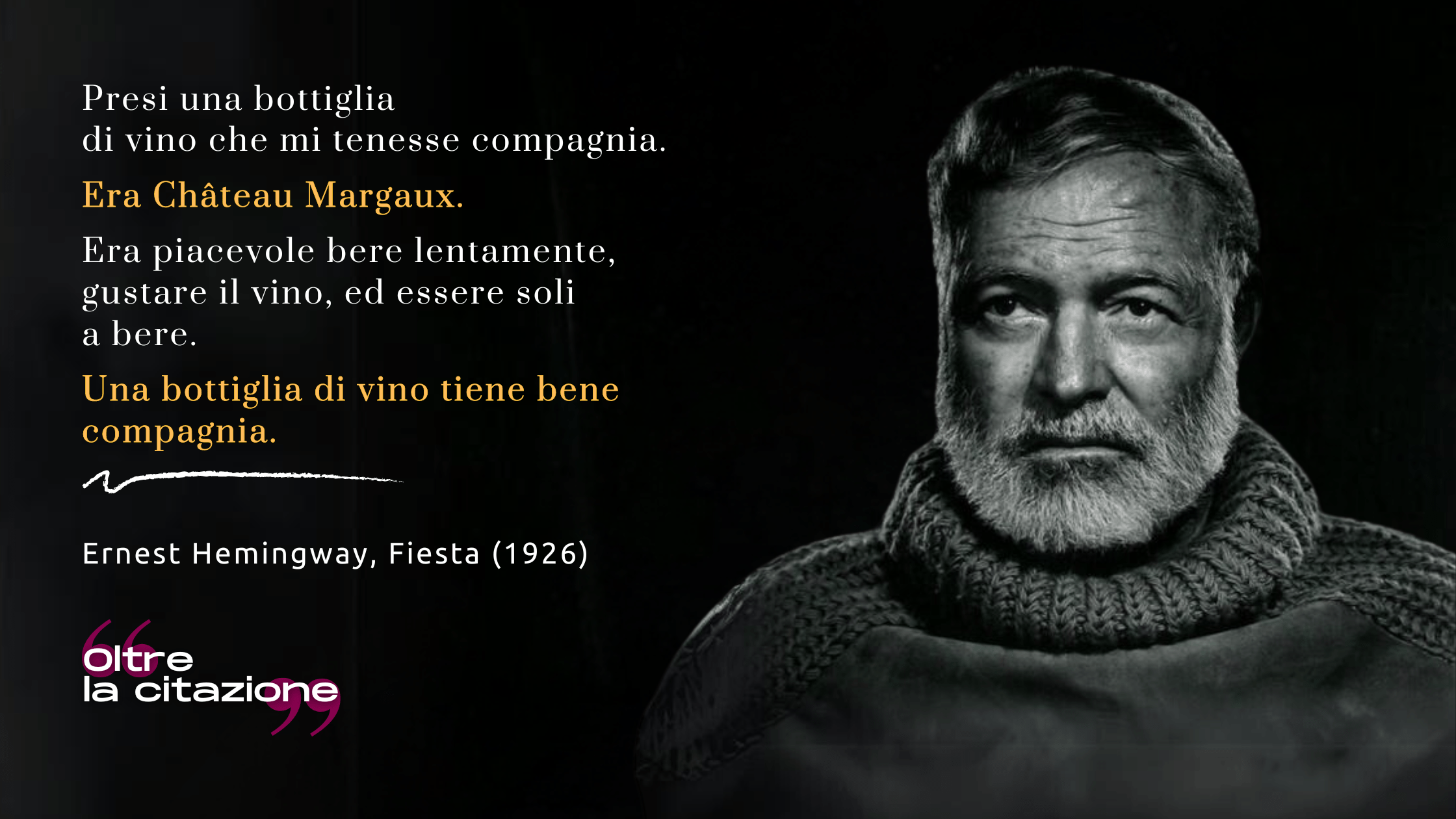Ernest Hemingway - citazione