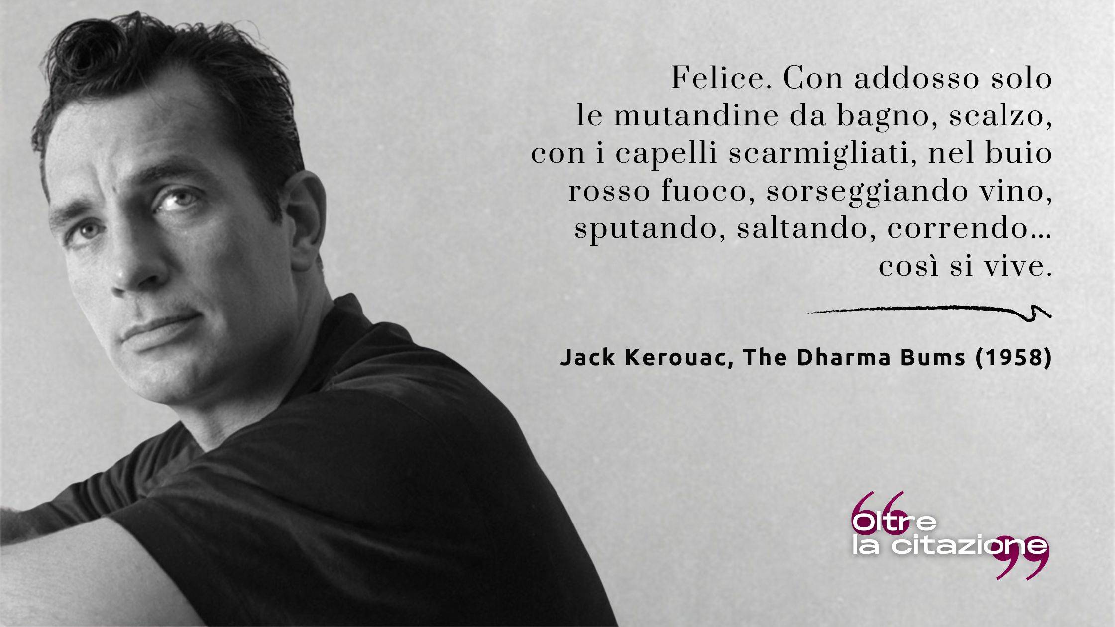 Jack Kerouac - citazione vino